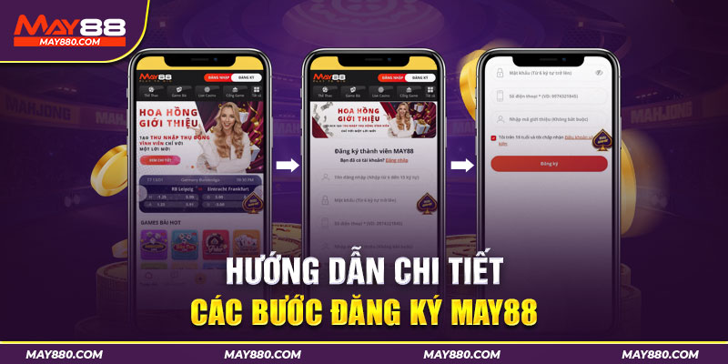 Chi tiết các bước để tạo thành công tài khoản tại May88