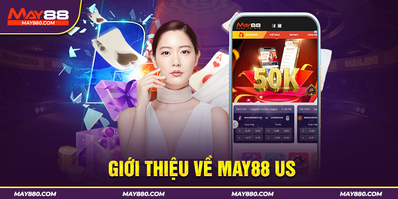 May88 là nền tảng cá cược đa dạng và uy tín