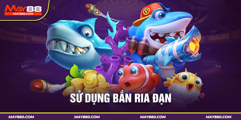 Bắn cá ria có xác suất trúng cá nhiều hơn tiền thưởng không kém cạnh săn boss