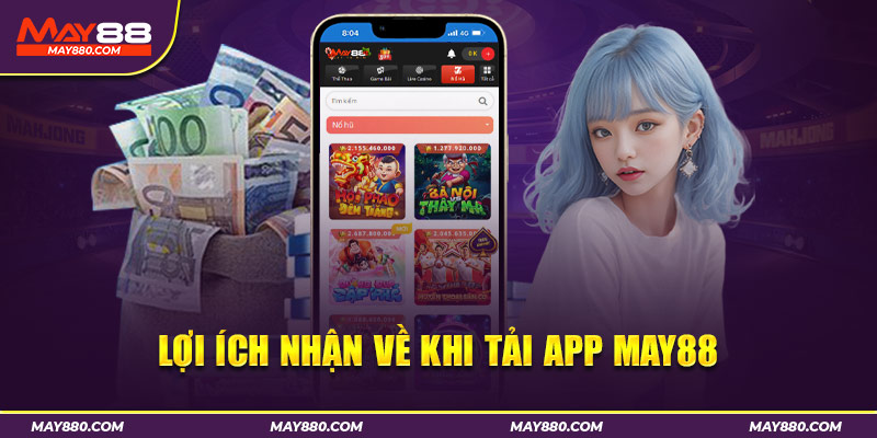 Tải App May88 chơi game tẹt ga