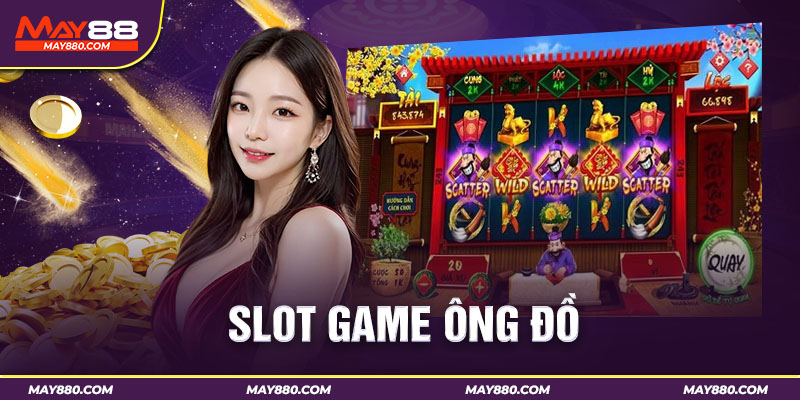Top game nổ hũ làm điên đảo người chơi tại May88