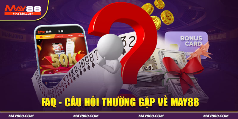 Những câu hỏi thường thấy từ hội viên nhà cái