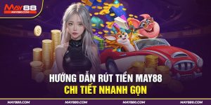 rút tiền May88