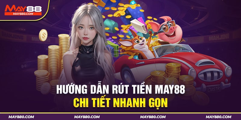 rút tiền May88