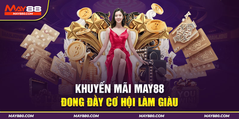 Các chương trình khuyến mãi được nhà cái tổ chức để tri ân hội viên