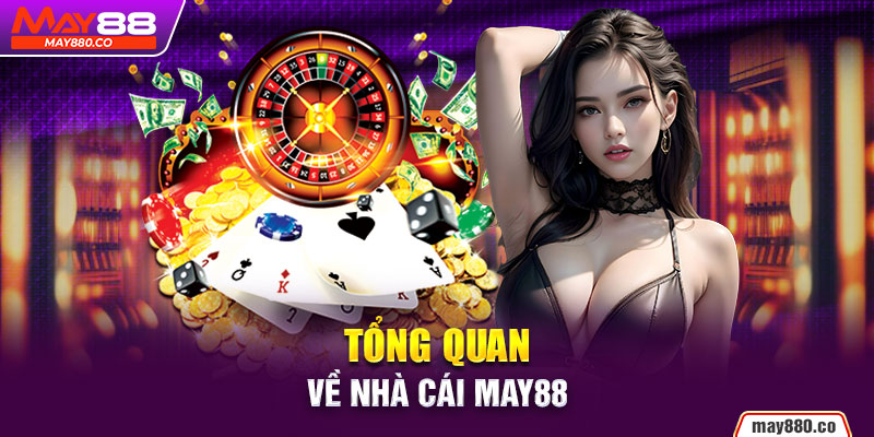 Những ưu điểm ít đâu sánh bằng tại May88