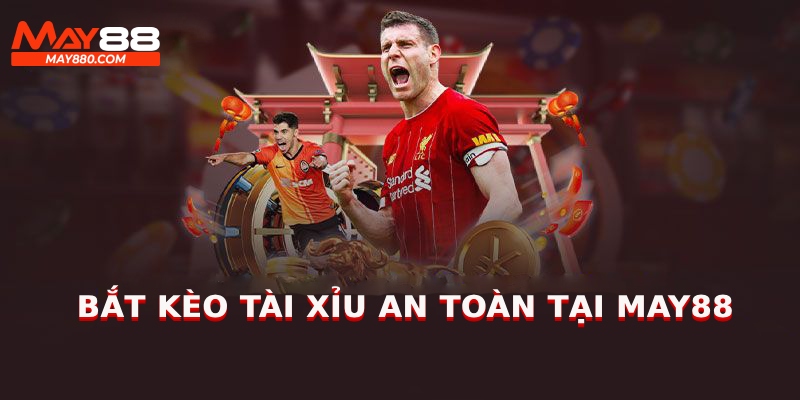 May88 – Địa chỉ bắt kèo tài xỉu uy tín chất lượng